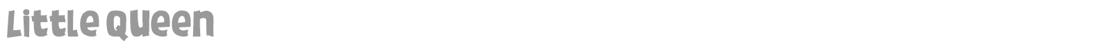 Little Queen font preview